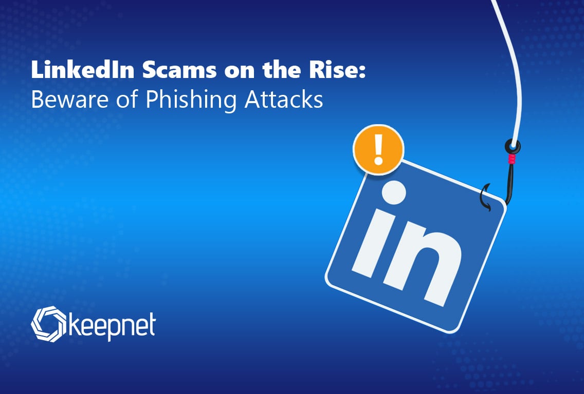 Protecting Yourself from LinkedIn Phishing Scams - visual representation