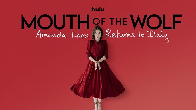 What Is Mouth of the Wolf: Amanda Knox Returns to Italy? - contextual illustration