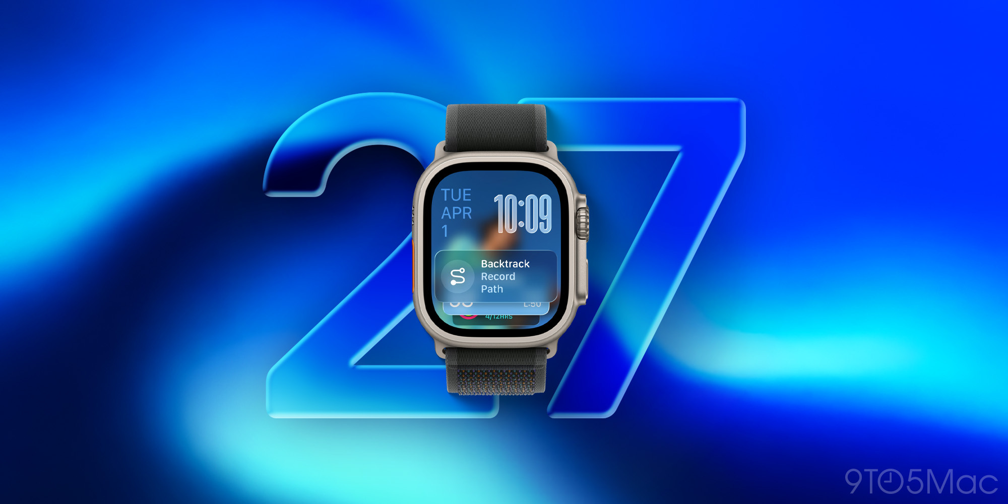 Introduction to watch OS 27 - visual representation
