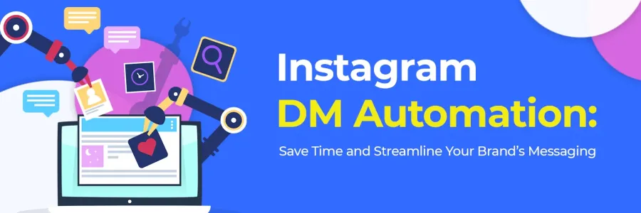 Why Automate Instagram DMs? - visual representation