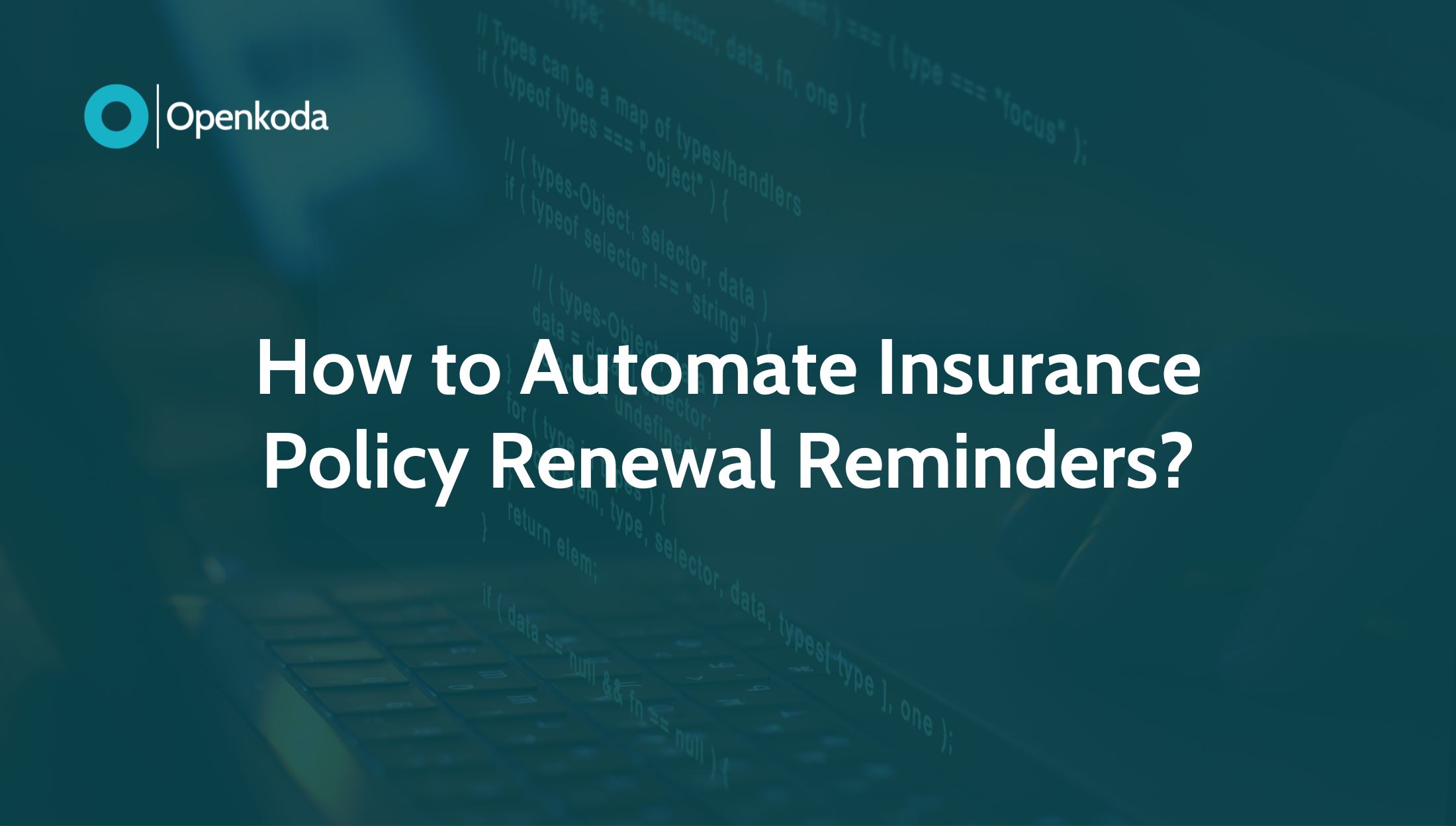 The Future of Insurance Renewal Management - visual representation