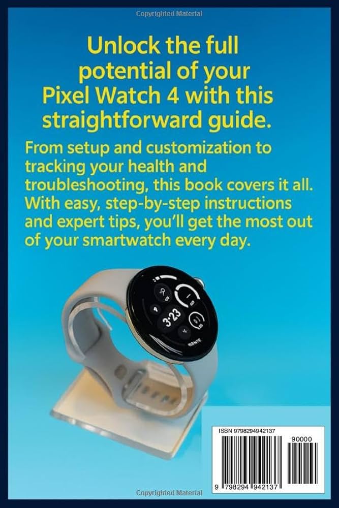 How to Make the Most of Your Pixel Watch 4 - contextual illustration